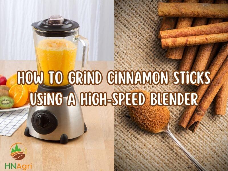 3-ways-you-must-know-how-to-grind-cinnamon-sticks-2